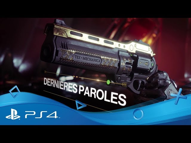 Destiny 2 : Renégats - Pass Annuel - Trailer des Dernières paroles | Disponible | PS4