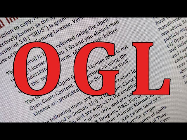 The OGL: Everything You Ever Wanted to Know About the Open Gaming License but were Afraid to Ask