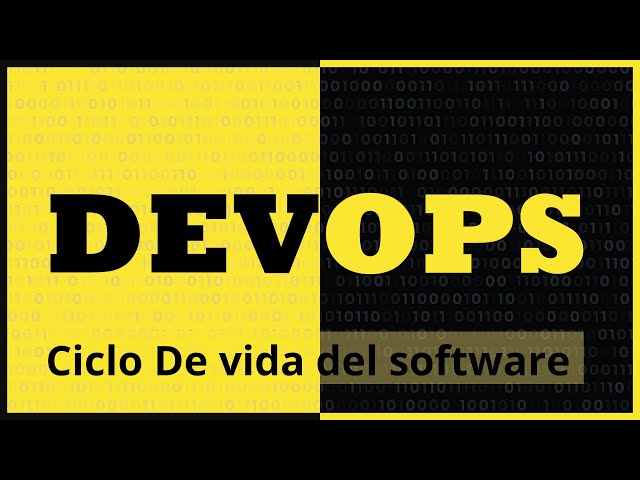 5. Curso de DevOps - Ciclo de vida del software según DevOps