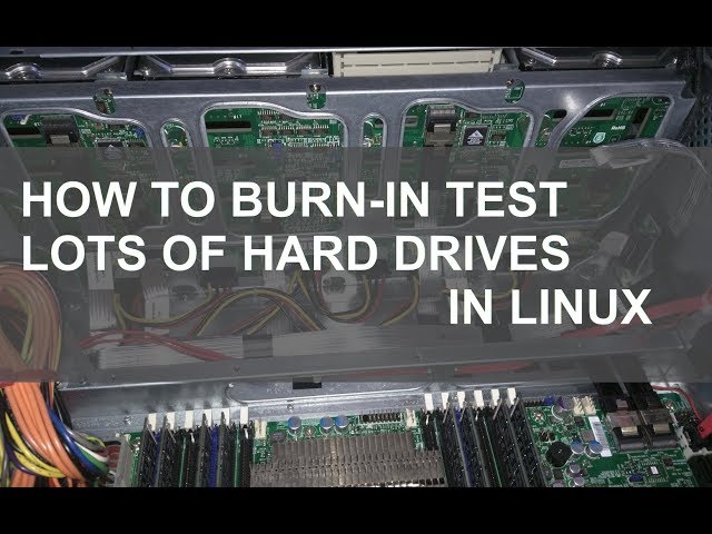 How i burn in and test large quantities of hard drives in Linux