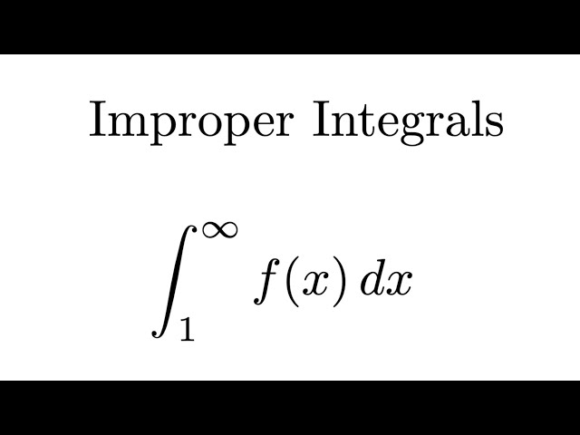 Improper Integrals (Part 2 of 4)