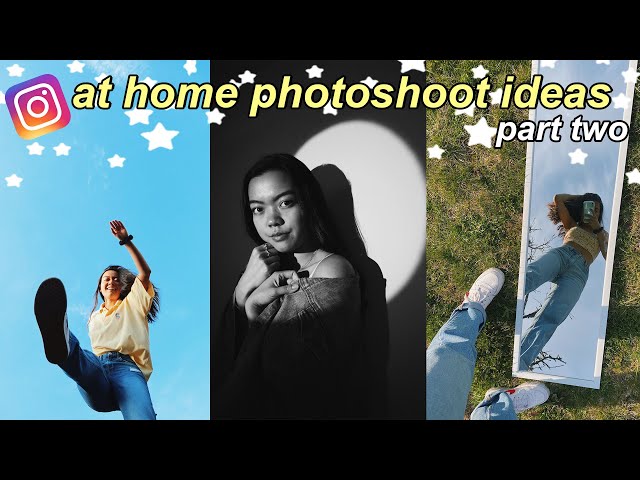 at home photoshoot ideas! (part 2)