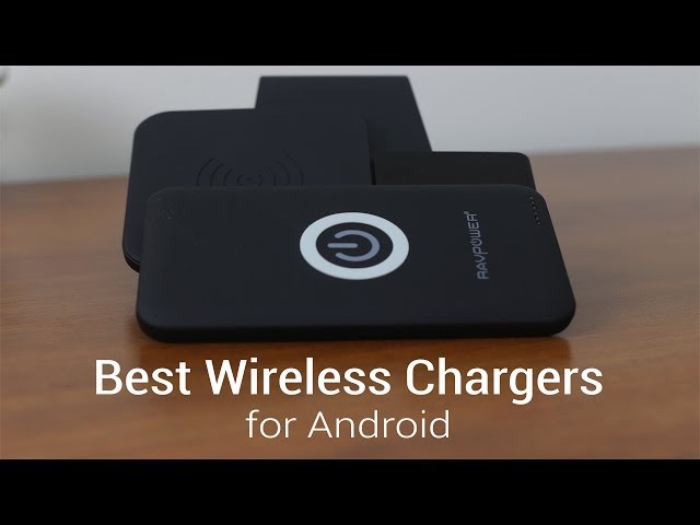 Best Wireless Chargers for Android!