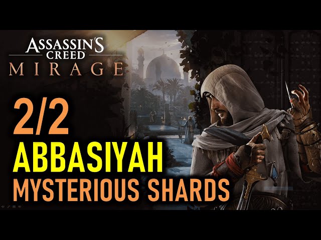Abbasiyah: All 2 Mysterious Shards Locations | Assassin's Creed Mirage (AC Mirage)