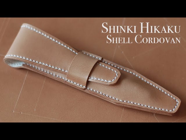 Making a Leather Pen Sleeve Out of Japanese Shell Cordovan | Shinki Hikaku