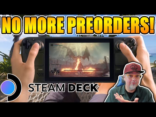 NO MORE Steam Deck Preorders!? Waiting Is OVER!