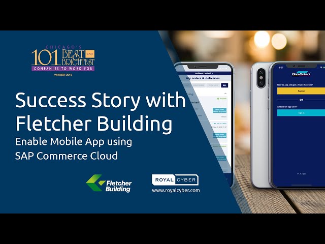 Success Story with Fletcher Building - Enable Mobile App using SAP Commerce Cloud | SAP Consulting