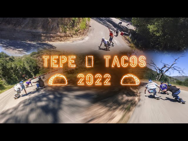 TEPE & TACOS 2022 - Best Californian Longboard Freeride Event