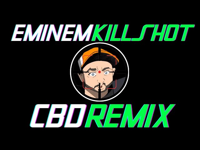 Chris Record - CBD KILLSHOT (Remix of Eminem Killshot / MGK Rap Battle Diss Track)