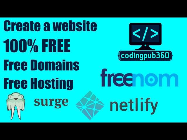 Host a website for free with Surge and Netlify | Free Domains from Freenom | Free Hosting Servers
