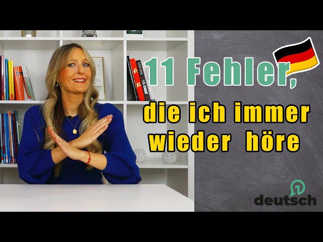 Vermeide diese 11 Fehler, die viele Deutschlerner machen!🙅🏼‍♀️