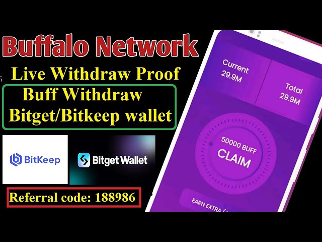 How To Withdraw Buffalo Network token To Bitget/Bitkeep wallet || Buffalo Network Live Withdraw