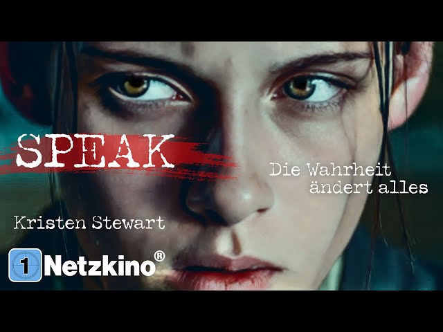 Speak - The Truth Changes Everything (Important Film with KRISTEN STEWART Films German Complete)