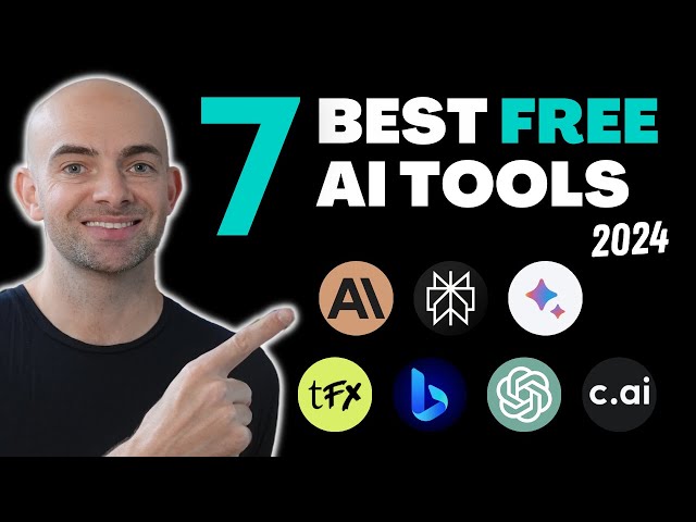 The 7 Best FREE AI Tools 2024