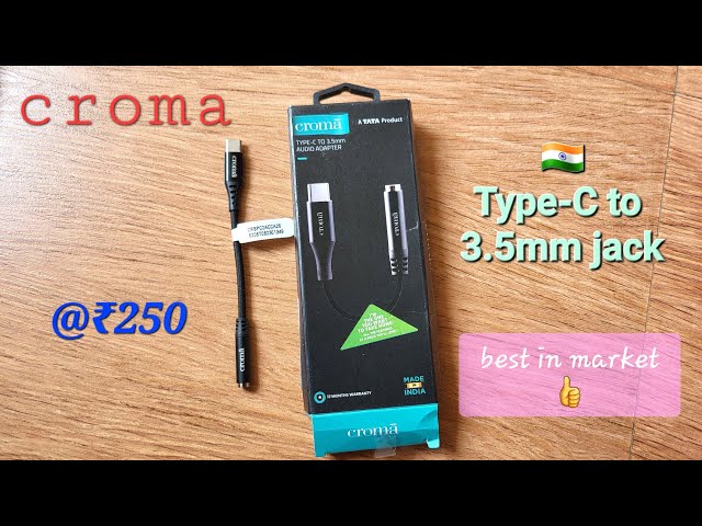 croma type-c to 3.5mm converter🔥 for samsung S21FE or other phones(unboxing & review)