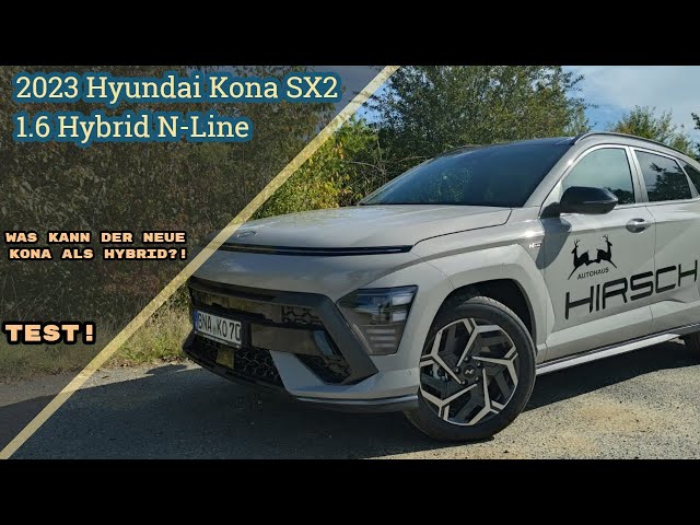 Was kann der NEUE KONA als HYBRID? 2023 Hyundai Kona 1.6 GDI Hybrid N-Line Test! [POV]