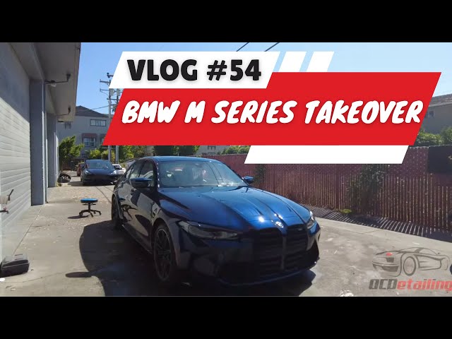 So many BMW M Series Day at the Shop - OCDetailing Vlog #54