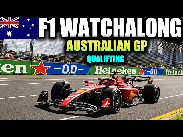 🔴 F1 Watchalong - Australian GP - Qualifying