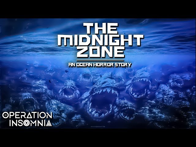 The Midnight Zone | Ocean Horror Story | Sea Monster Story