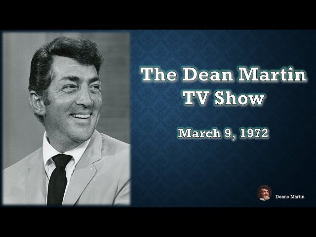 The Dean Martin Show - 03/09/1972 - FULL EPISODE