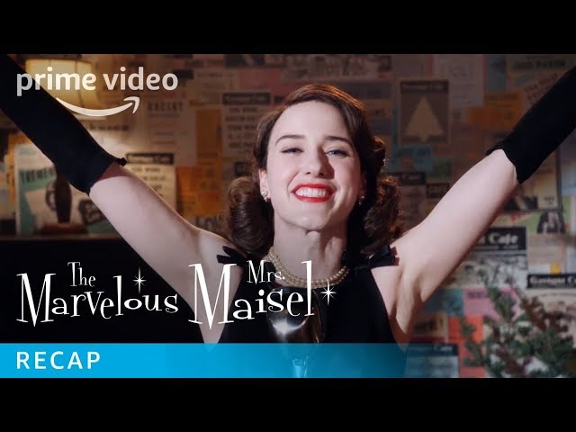 The Marvelous Mrs. Maisel Season 1 - Official Recap | Prime Video