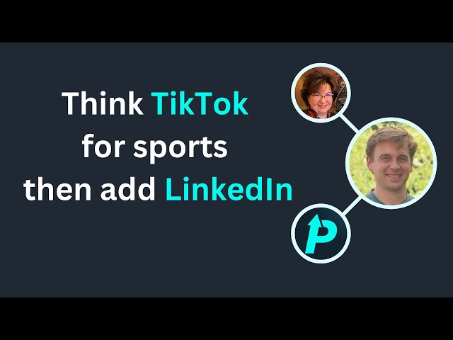 How Press Sports Harnessed Real Community And Relevant Communications To Build “TikTok For Athletes”