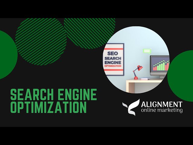 Search Engine Optimization - Alignment Online Marketing