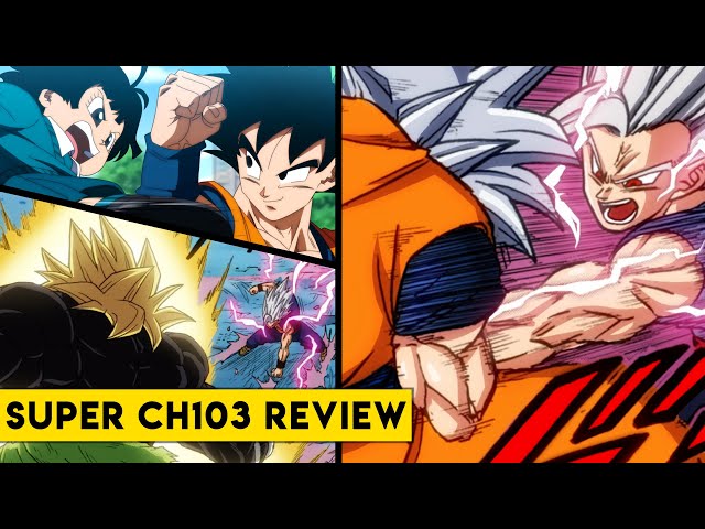 Gohan vs Goku, Vegeta & Broly! Dragon Ball Super Chapter 103 Review