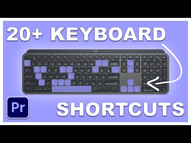 20+ Premiere Pro Shortcuts for Beginners