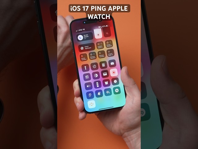 iOS 17 - Ping Apple Watch