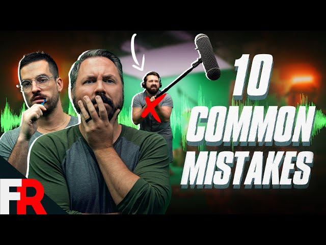10 Common Mistakes New Filmmakers Make & How to Avoid Them