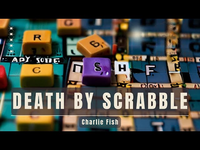 Death By Scrabble | #ShortStories