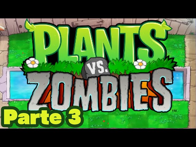 Plantas vs Zombies | Piscina de día | Parte 3