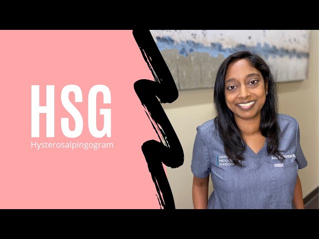HSG (Hysterosalpingogram)