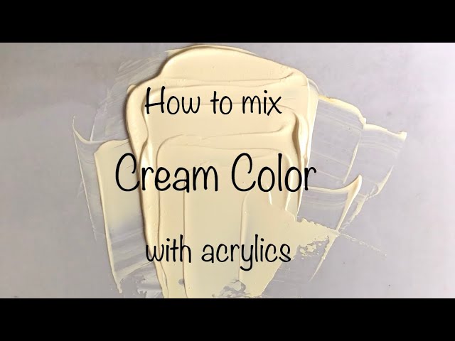 How To Make Cream Color | Acrylics | ASMR | Color Mixing #45