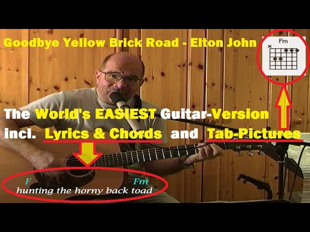 Elton John - Goodbye Yellow Brick Road (EASY-TO-PLAY-GUITAR-LESSON by Mr.Medley Cover+LYRICS+CHORDS)