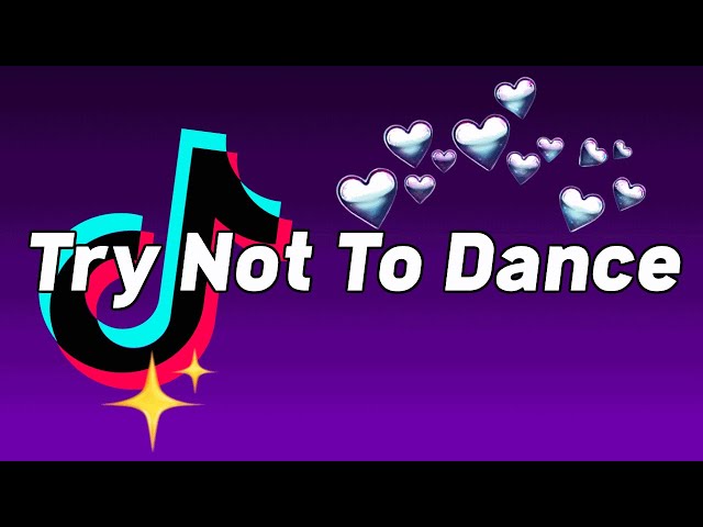 TRY NOT TO DANCE: *TikTok Songs Fall 2021*