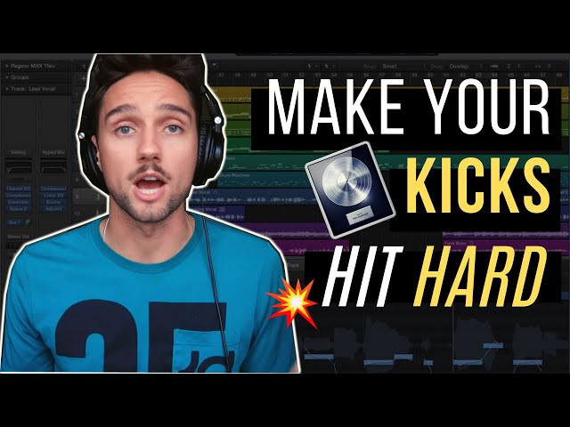 How to Make Your Kicks HIT HARDER in 4 EASY Steps | Logic Pro X Tutorial