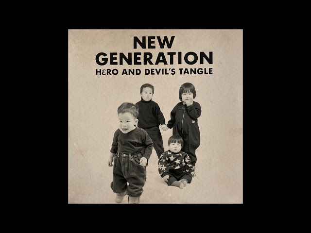 [1990] HERO & THE DEVIL'S TANGLE - NEW GENERATION [Full Album] Japanese Blues Funk