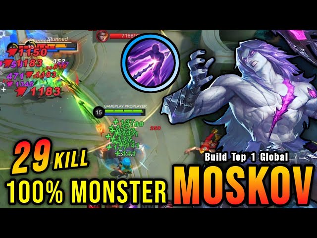 29 Kills!! Moskov Real Monster Late Game!! - Build Top 1 Global Moskov ~ MLBB
