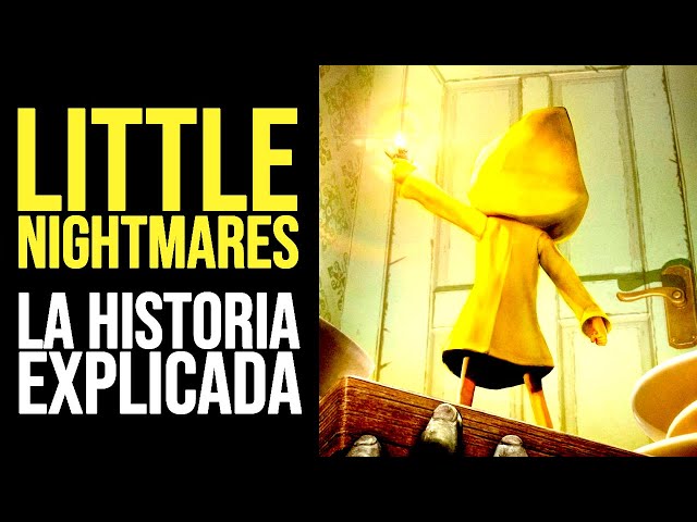 LITTLE NIGHTMARES 1 & 2: Toda la Historia Explicada