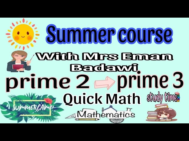 Math Summer Course -prime 2to prime 3 (S 2)