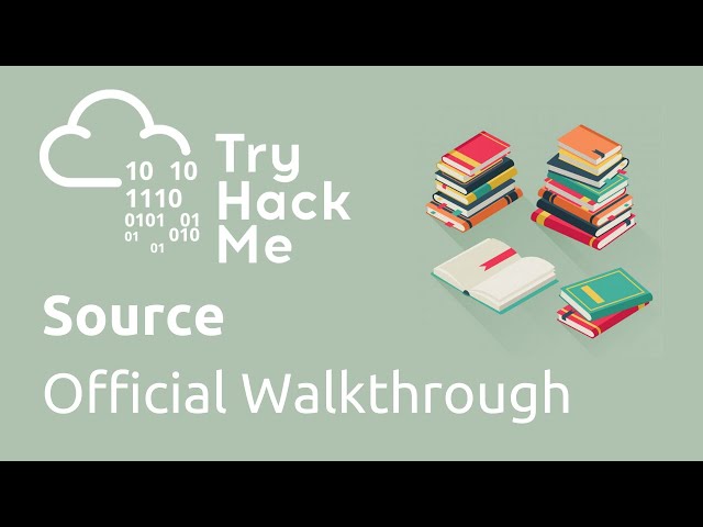 TryHackMe Source Official Walkthrough