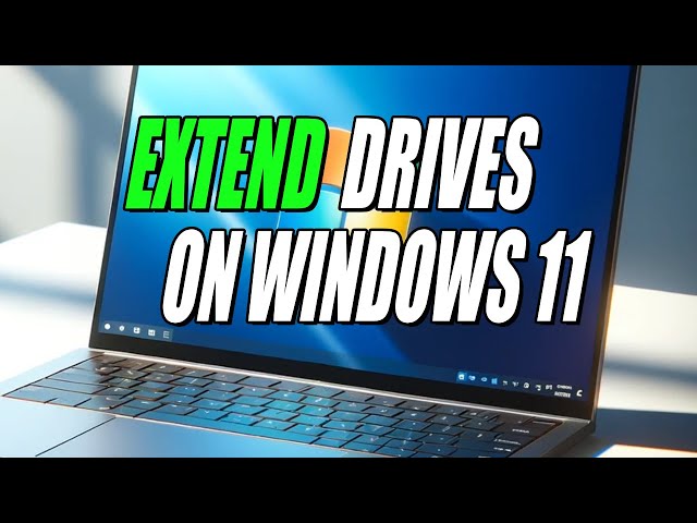 How To Extend Drives On Windows 11 Without Software