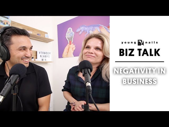 THE BIZ TALK - NEGATIVITY IN BUSINESS