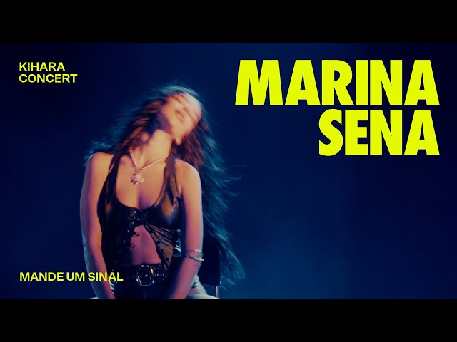 Marina Sena · Mande Um Sinal (live) | KIHARA Concert