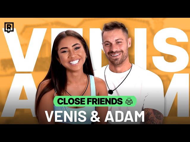 VENIS & ADAM Z LOVE ISLAND - trojka, nevěra a bodycount (Close Friends z vily)