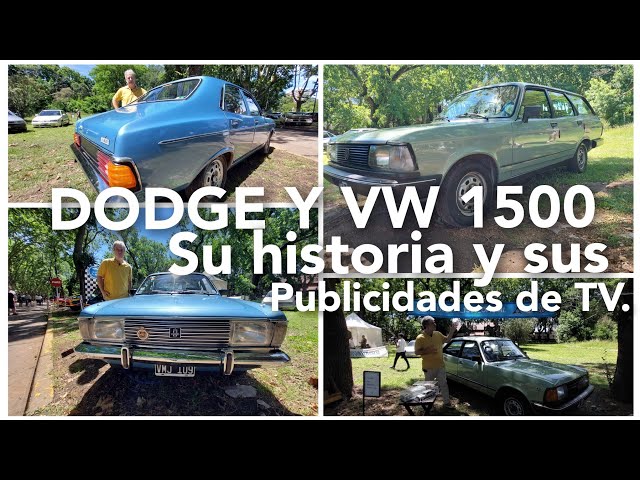 DODGE 1500/VW 1500. SU HISTORIA Y SUS PUBLICIDADES CON EDUARDO SMOK. (más datos en la descripción)