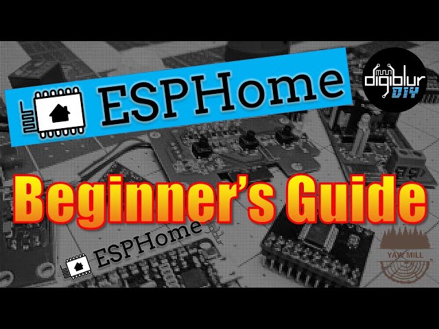 Beginner's Guide to ESPHome ESP8266, ESP32, Beken Devices and more