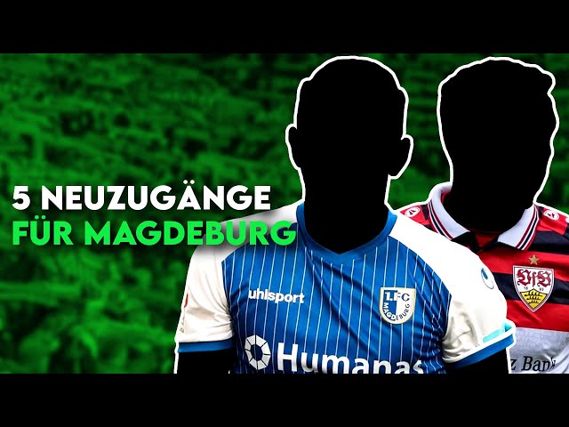 1. FC Magdeburg: 5 Transfers für den nächsten Schritt vom FCM nach oben in der 2. Liga!